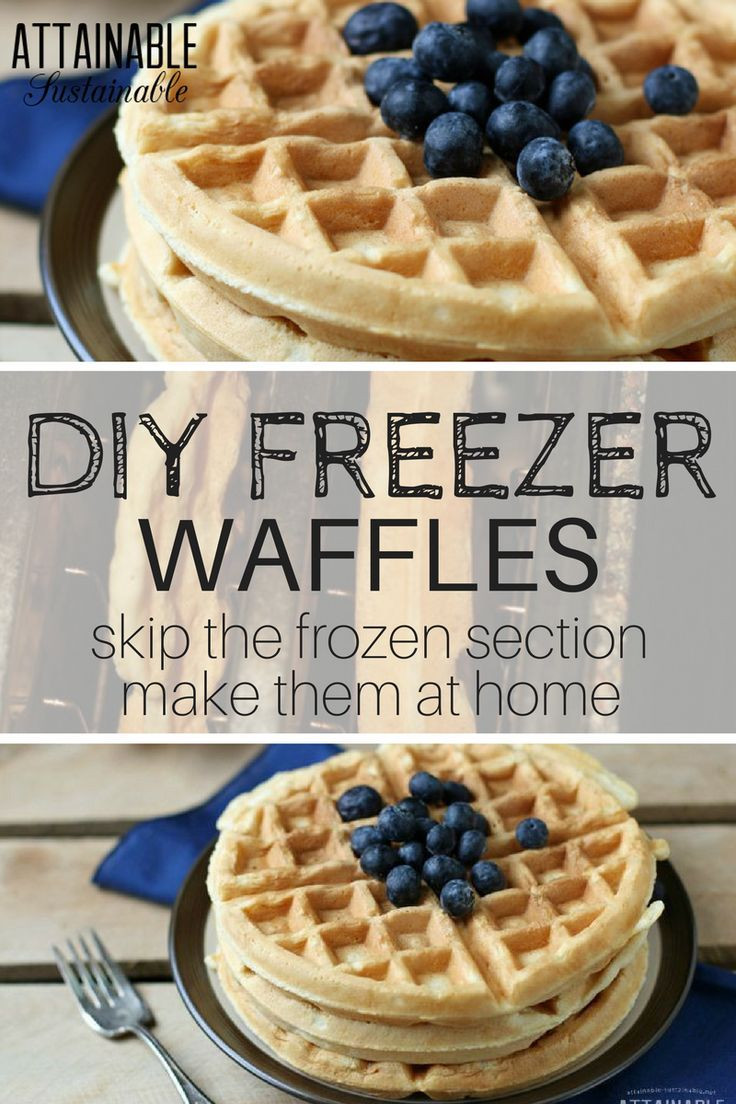 Healthy Frozen Waffles
 If Eggo waffles are part of your rushed weekday mornings