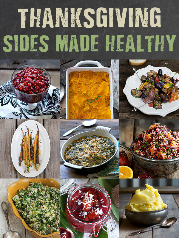 Healthy Thanksgiving Sides
 Healthy Thanksgiving Side Dishes for Any Meal