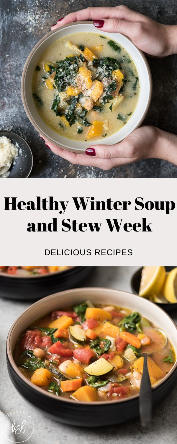 Healthy Winter Soups
 Healthy Winter Soup & Stew Week in 2020