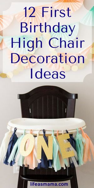 High Chair Decorations For 1st Birthday
 12 First Birthday High Chair Decoration Ideas