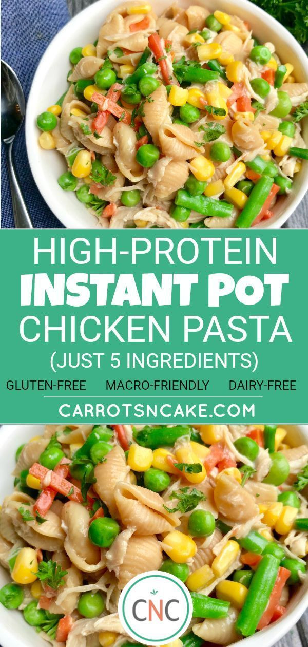 High Protein Instant Pot Recipes
 High Protein Instant Pot Chicken Pasta Recipe