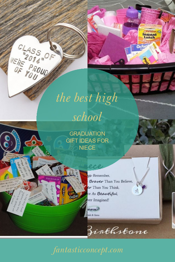 High School Graduation Gift Ideas For Niece
 The Best High School Graduation Gift Ideas for Niece