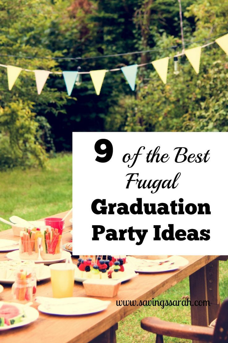 High School Graduation Party Ideas For Guys
 9 the Best Frugal Graduation Party Ideas