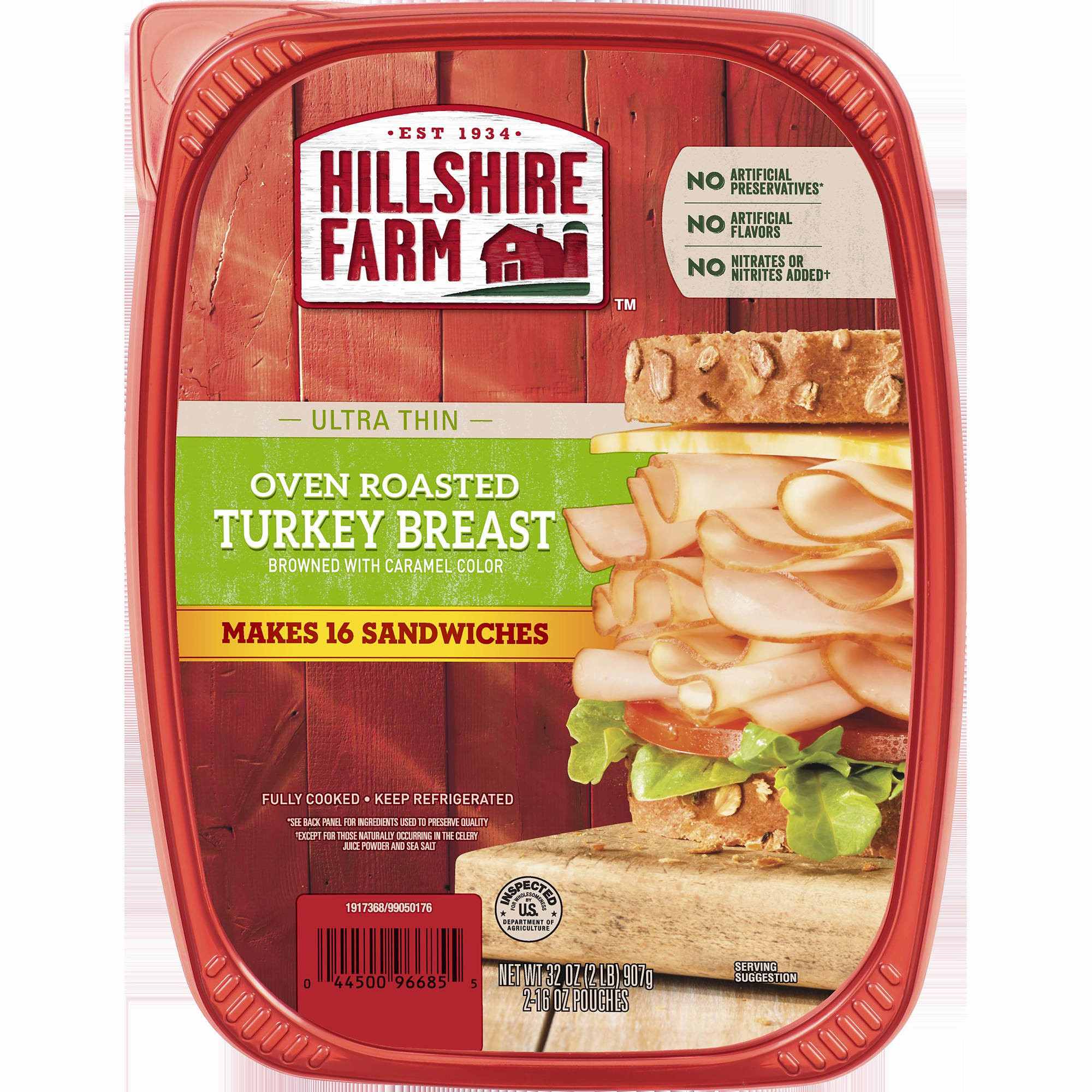 Hillshire Farms Turkey Sausage
 Hillshire Farm Oven Roasted Turkey Ultra Thin Lunch Meat