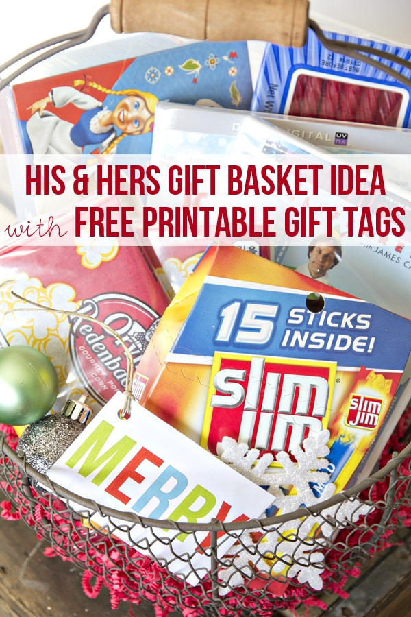 His And Her Gift Basket Ideas
 Free Printable Gifts Tags & a His & Hers Movie & Popcorn