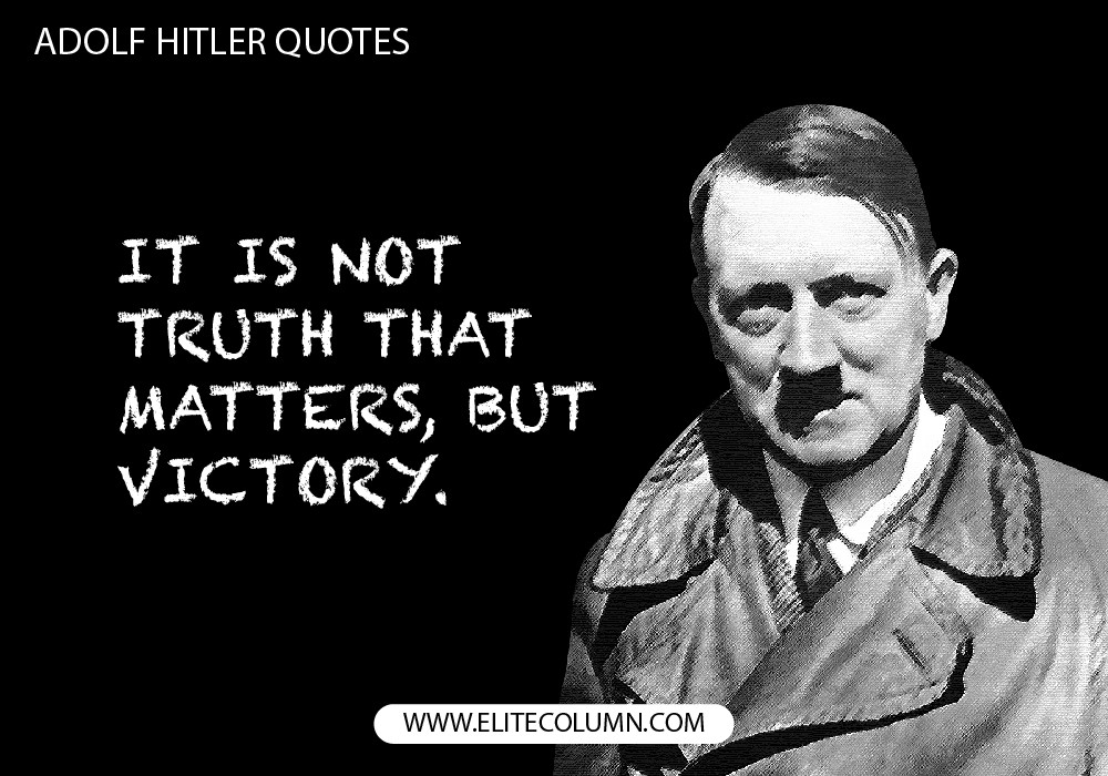 Hitler Children Quote
 12 Adolf Hitler Quotes That Will Inspire You to the Core