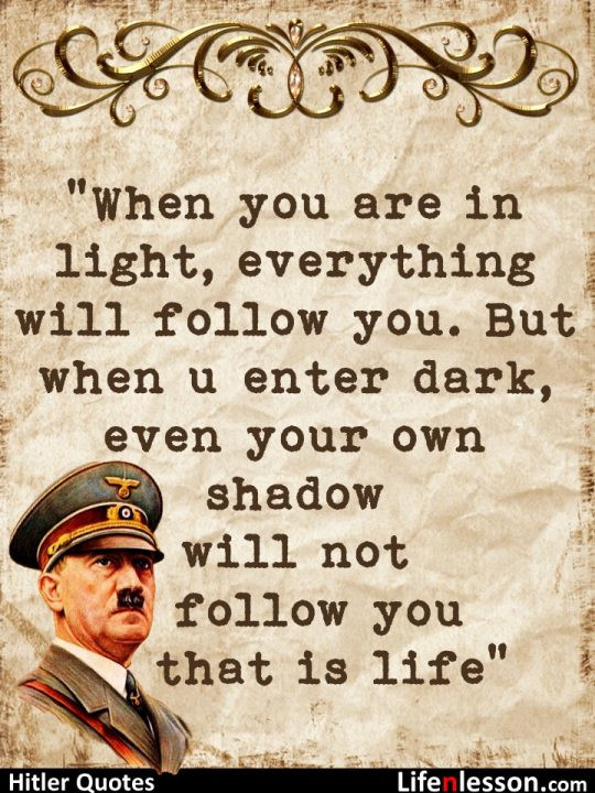 Hitler Children Quote
 These 16 Adolf Hitler’s Quotes Will Give You All the