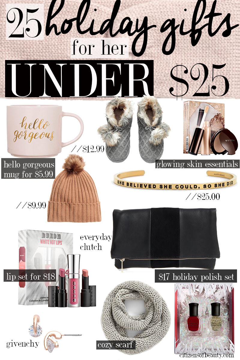 Holiday Gift Ideas For Her
 25 Popular Holiday Gifts for Her Under $25 Citizens of