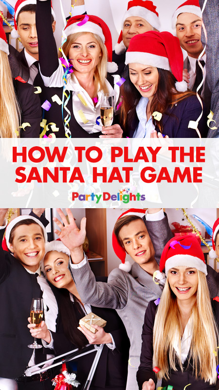 Holiday Office Party Game Ideas
 How to Play the Santa Hat Game