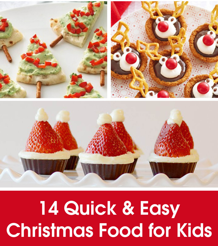 Holiday Party Food Ideas Kids
 QUICK & EASY CHRISTMAS FOOD FOR KIDS