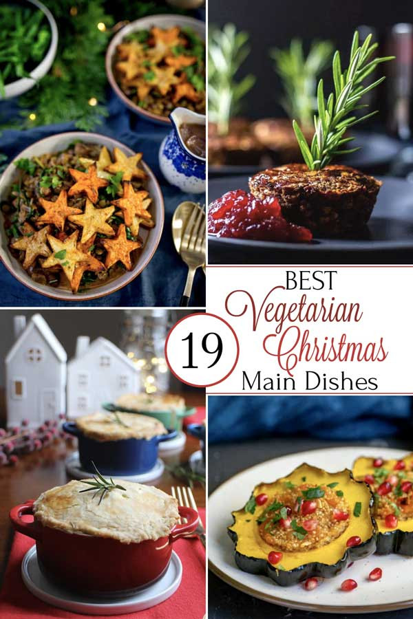 Holiday Vegetarian Main Dishes
 19 Best Christmas Ve arian Main Dish Recipes Two
