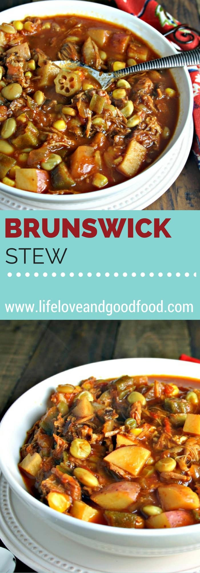 Homemade Brunswick Stew
 Easy Brunswick Stew Life Love and Good Food