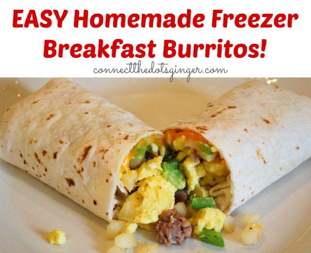 Homemade Freezer Burritos
 Connect the Dots Ginger