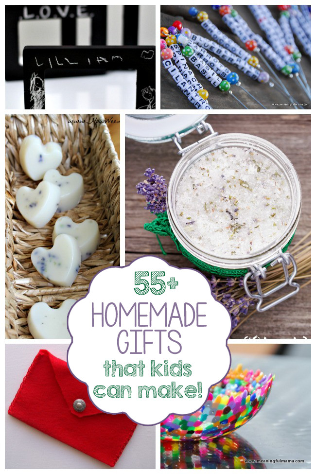 Homemade Gifts For Children
 55 Homemade Gifts Kids Can Make