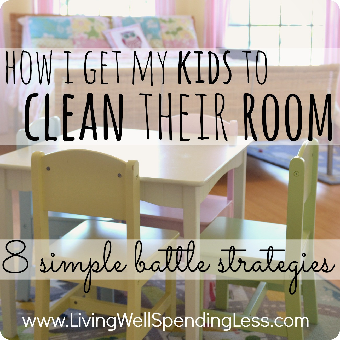 How To Get Kids To Clean Their Room
 How I Get My Kids to Clean Their Room