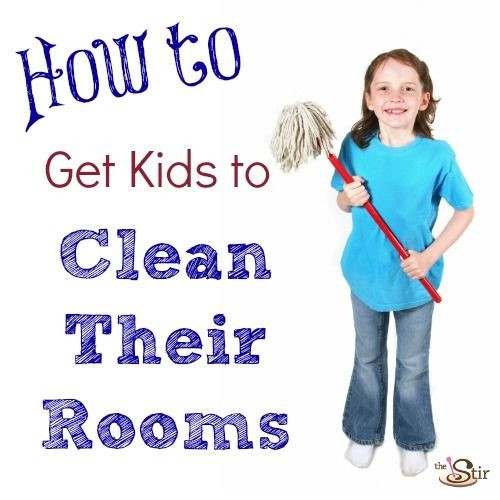 How To Get Kids To Clean Their Room
 10 Ways to Get Kids to Clean Their Rooms