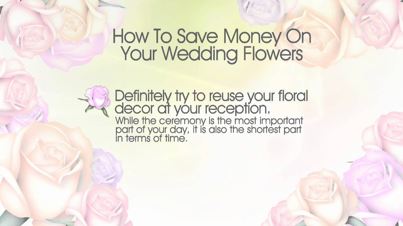 How To Save On Wedding Flowers
 How To Save Money Your Wedding Flowers