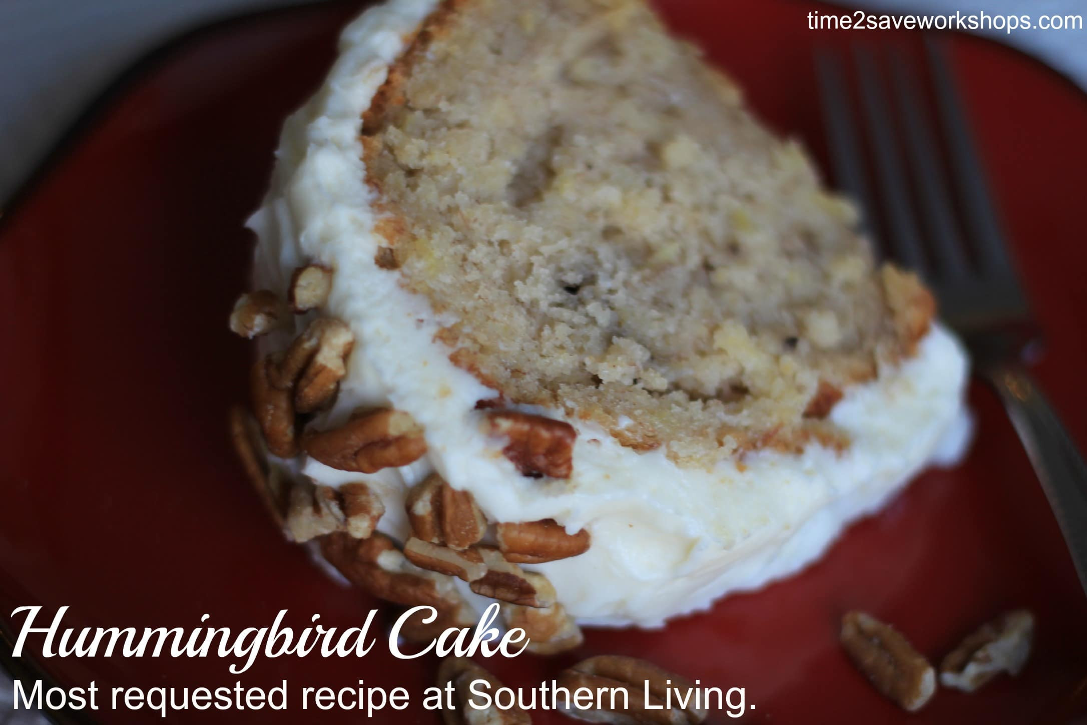 Hummingbird Cake Southern Living Recipe
 Hummingbird Cake Recipe Most Requested Recipe at Southern