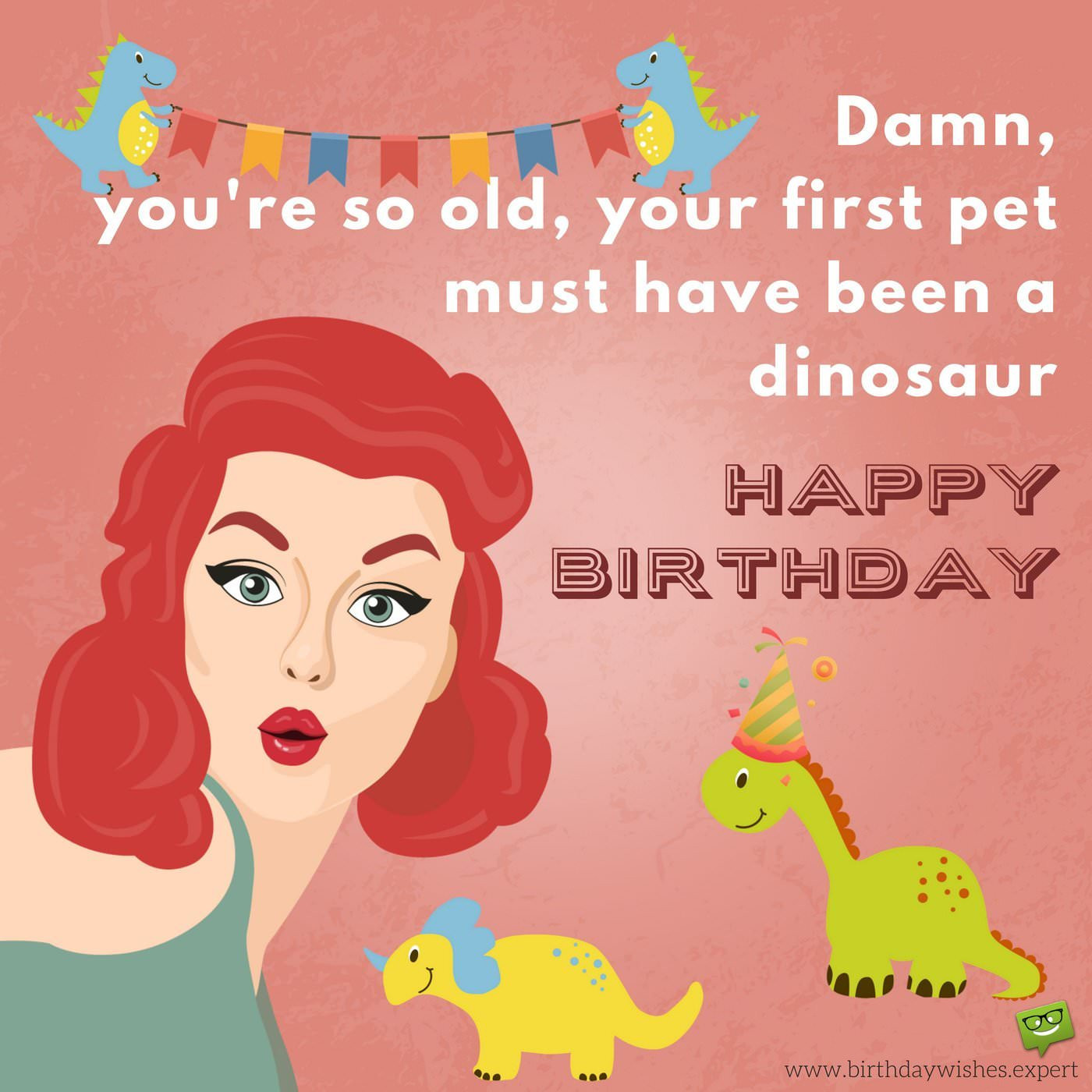 Humor Birthday Wishes
 Huge List of Funny Birthday Messages Wishes