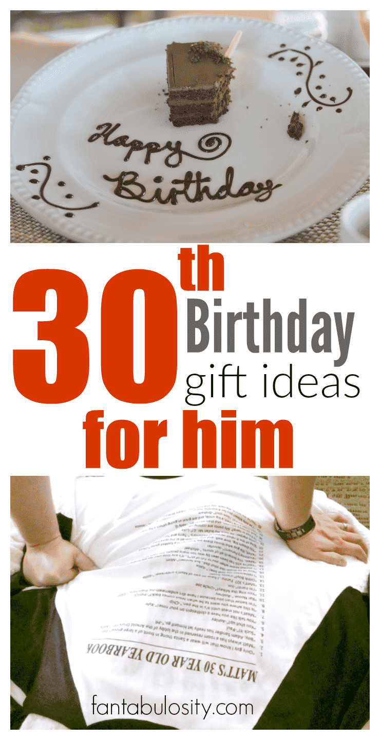 Husband Birthday Gift
 30th Birthday Gift Ideas for Him Fantabulosity