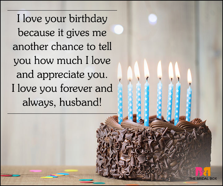 Husband Birthday Quote
 30 Cute Love Quotes For Husband His Birthday