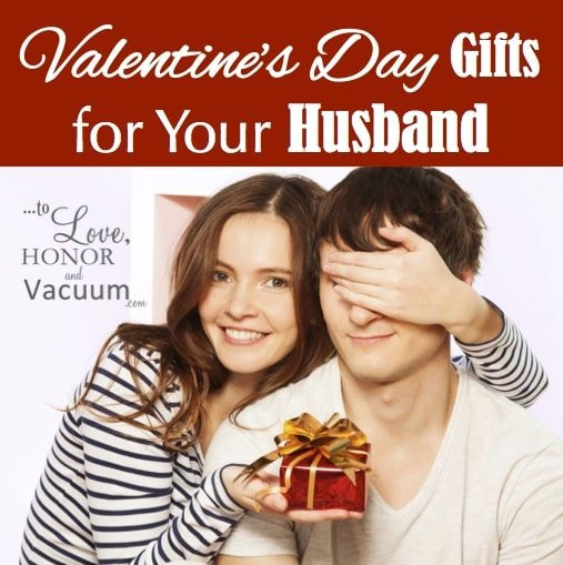 Husband Valentine Gift Ideas
 Tons of Valentine s Day Links To Love Honor and Vacuum