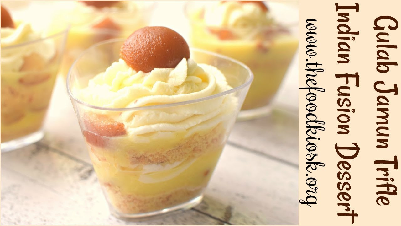 Indian Fusion Recipes
 Gulab Jamun Trifle Recipe