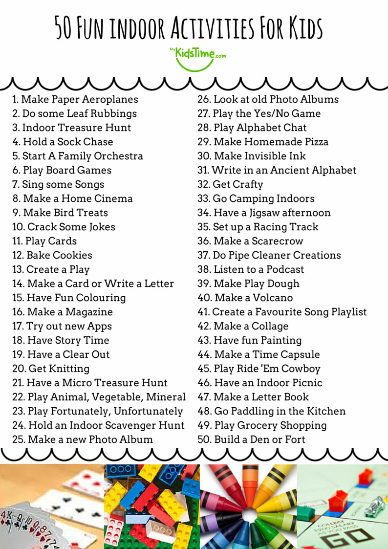 Indoor Activities For Kids
 50 Fun Indoor Activities For Kids Checklist