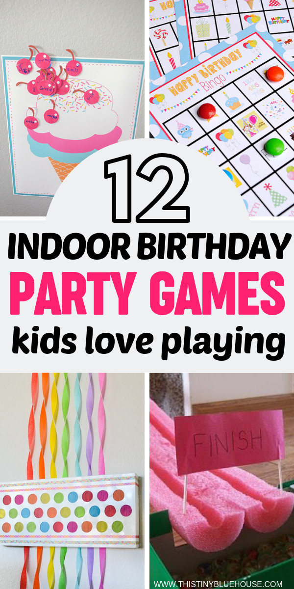 Indoor Birthday Party
 12 Indoor Birthday Party Games Kids Will Love This Tiny