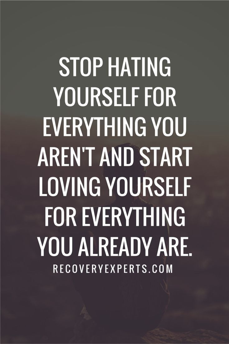 Inspirational Quotes For Depression Sufferers
 Inspirational Quotes Stop hating yourself for everything