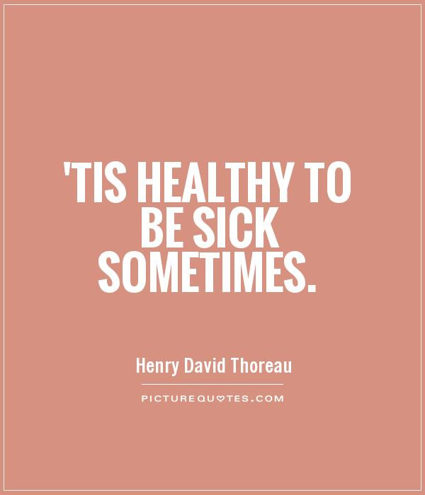 Inspirational Quotes For The Sick
 Inspirational Quotes When Sick QuotesGram