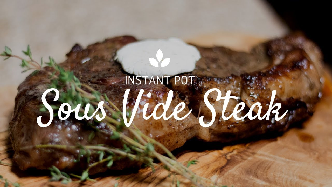 Instant Pot Sous Vide Recipes
 Sous vide Steak