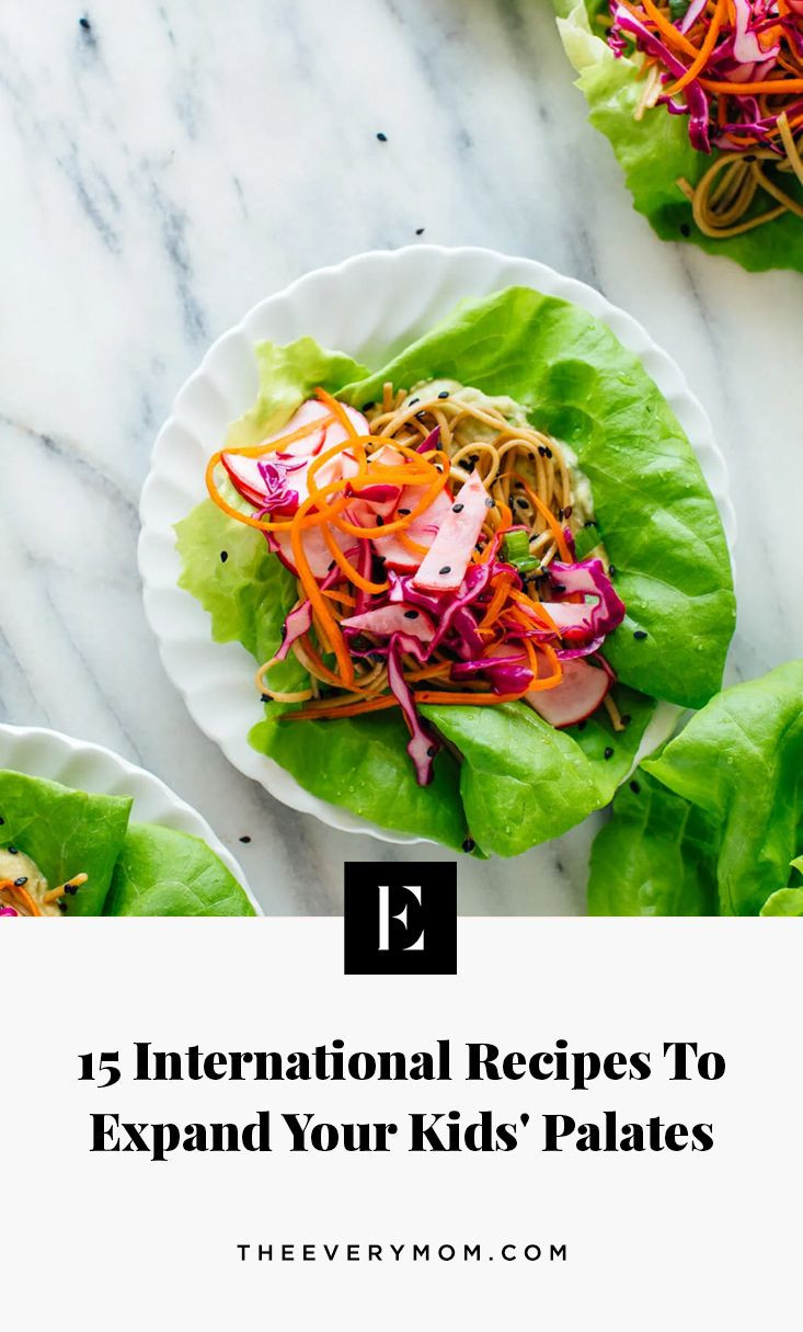 International Recipes For Kids
 15 International Recipes to Expand Your Kids’ Palates