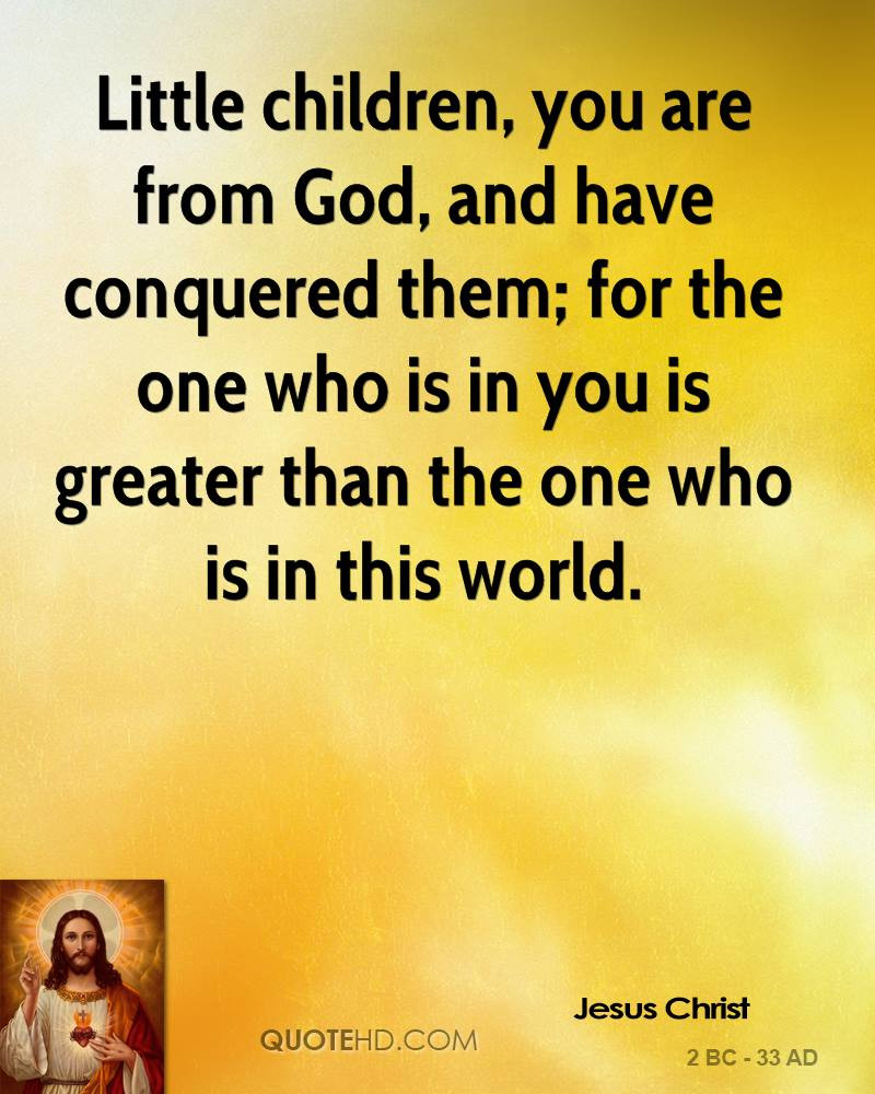 Jesus Quote Children
 Jesus Christ Quotes