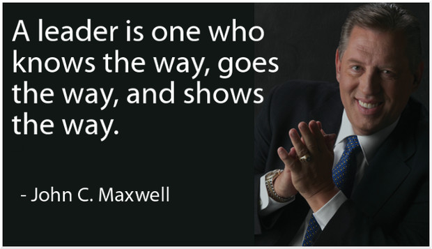 John Maxwell Leadership Quote
 How To Grow Yourself As a Leader Others Want to Follow