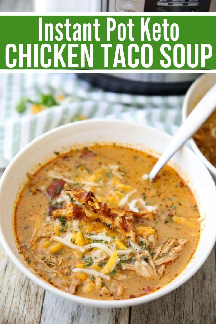 Keto Chicken Taco Soup
 Best Keto Chicken Taco Soup Recipe Instant Pot or Crock