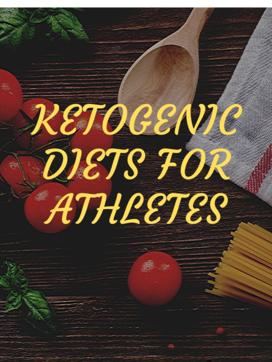 Keto Diet For Athletes
 The Ketogenic Diet For Athletes in 2020