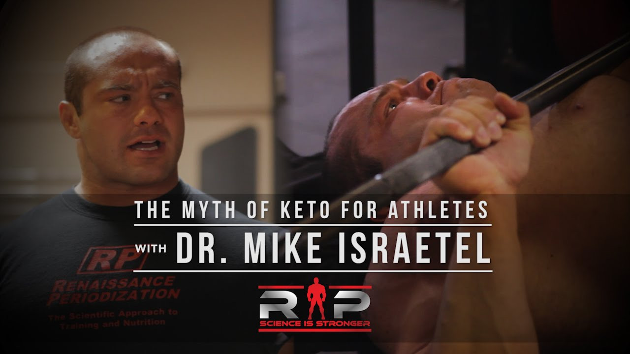 Keto Diet For Athletes
 The Myth of Keto for Athletes with Dr Mike Israetel