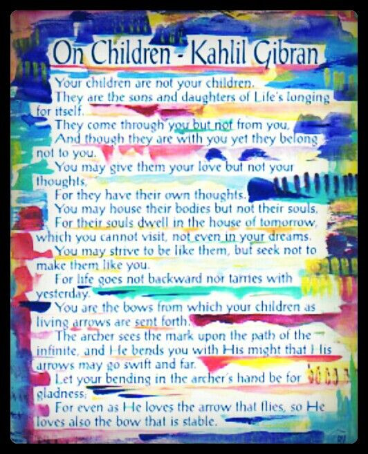 Khalil Gibran Quote On Children
 Children by Kahlil Gibran Let Us Write