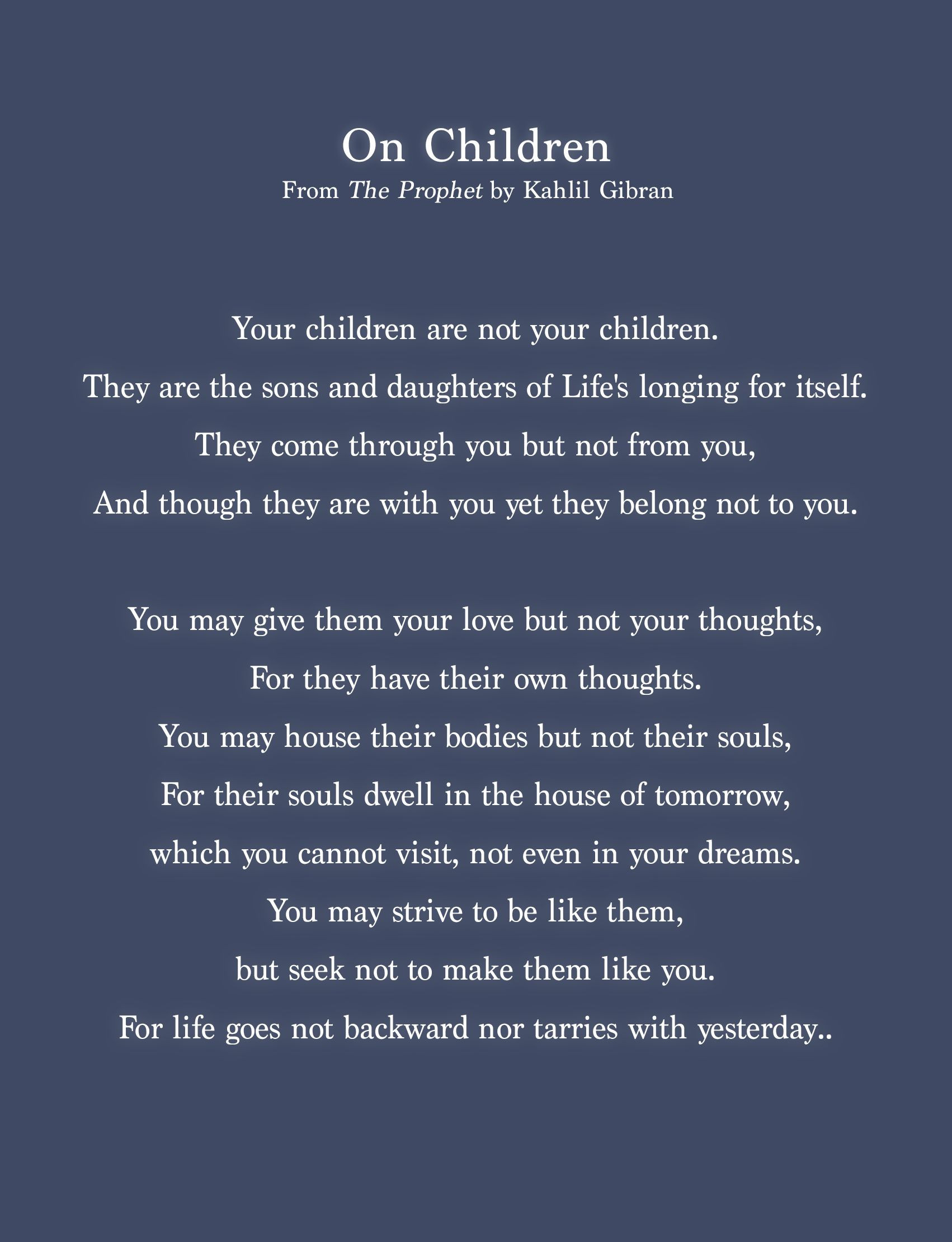 Khalil Gibran Quote On Children
 " Children" excerpt
