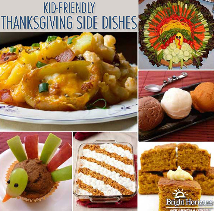 Kid Friendly Side Dishes
 Kid Friendly Thanksgiving Side Dishes