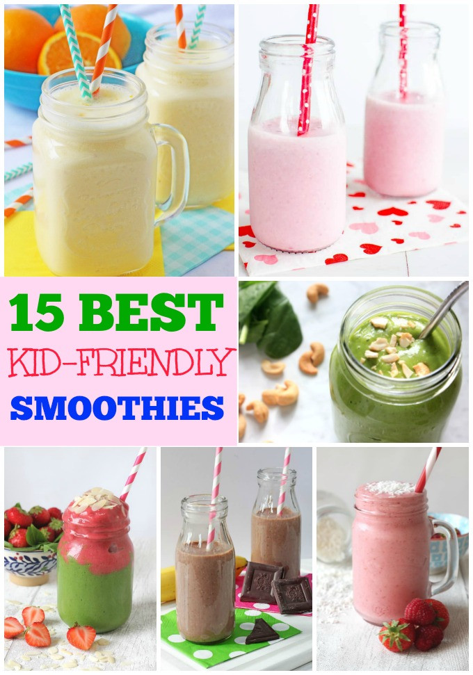 Kid Friendly Smoothie Recipes
 15 of The Best Kid Friendly Smoothies My Fussy Eater