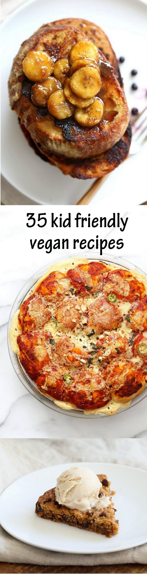 Kid Friendly Vegan Recipes
 35 Kid Friendly Vegan Recipes Vegan Richa