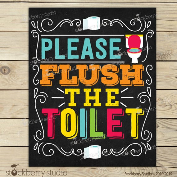 Kids Bathroom Signs
 Flush the Toilet Sign Printable Kids Bathroom Art Flush