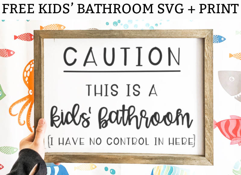 Kids Bathroom Signs
 Funny Bathroom SVG and Print Kids Bathroom Sign