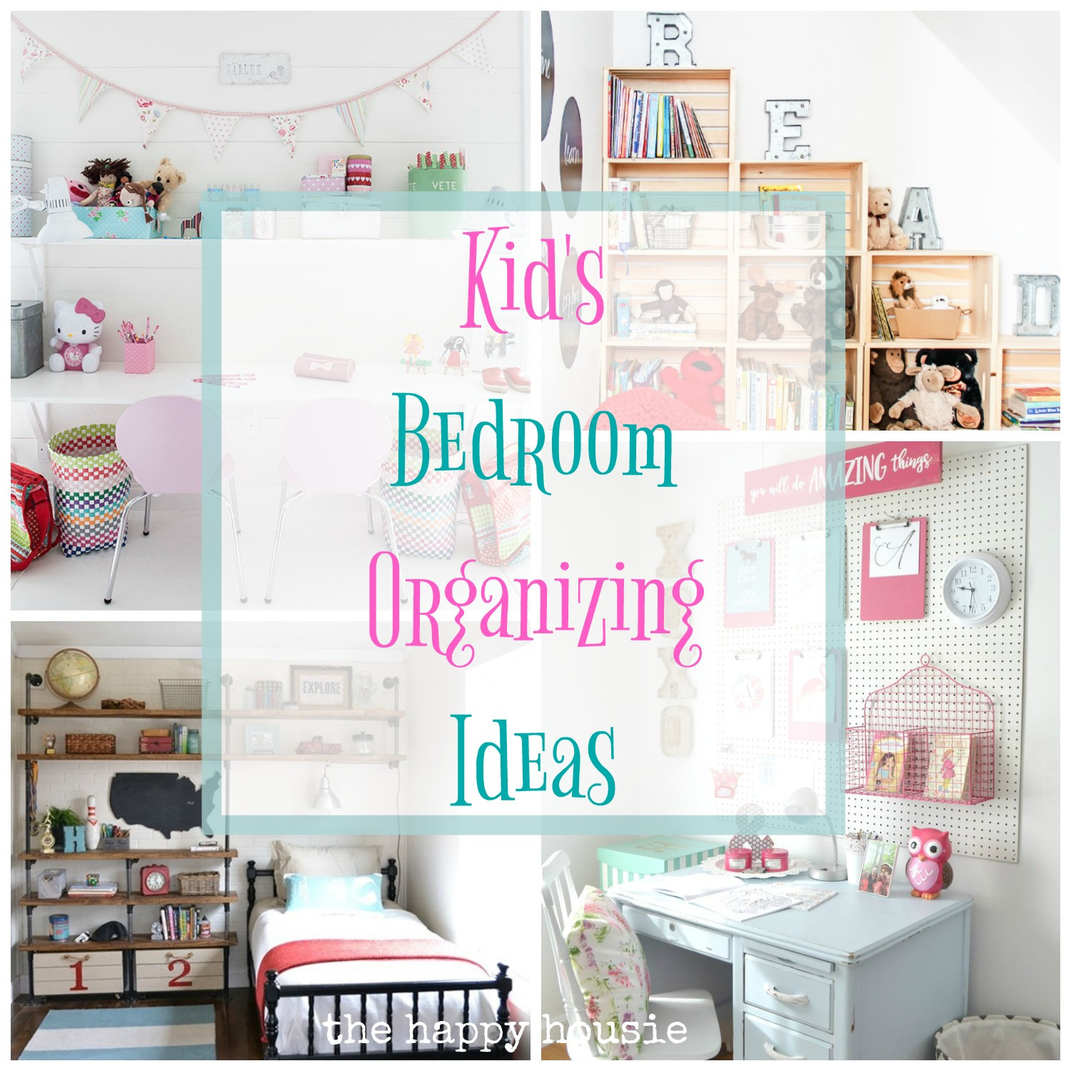 Kids Bedroom Organization
 Fantastic Ideas for Organizing Kid s Bedrooms The Happy