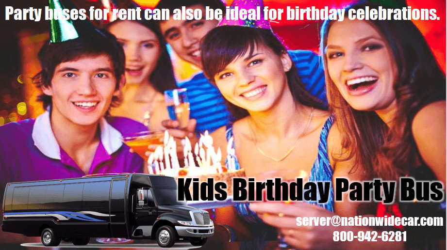 Kids Birthday Party Buses
 Party Bus Rentals Are Great for Kids of All Ages 800 942