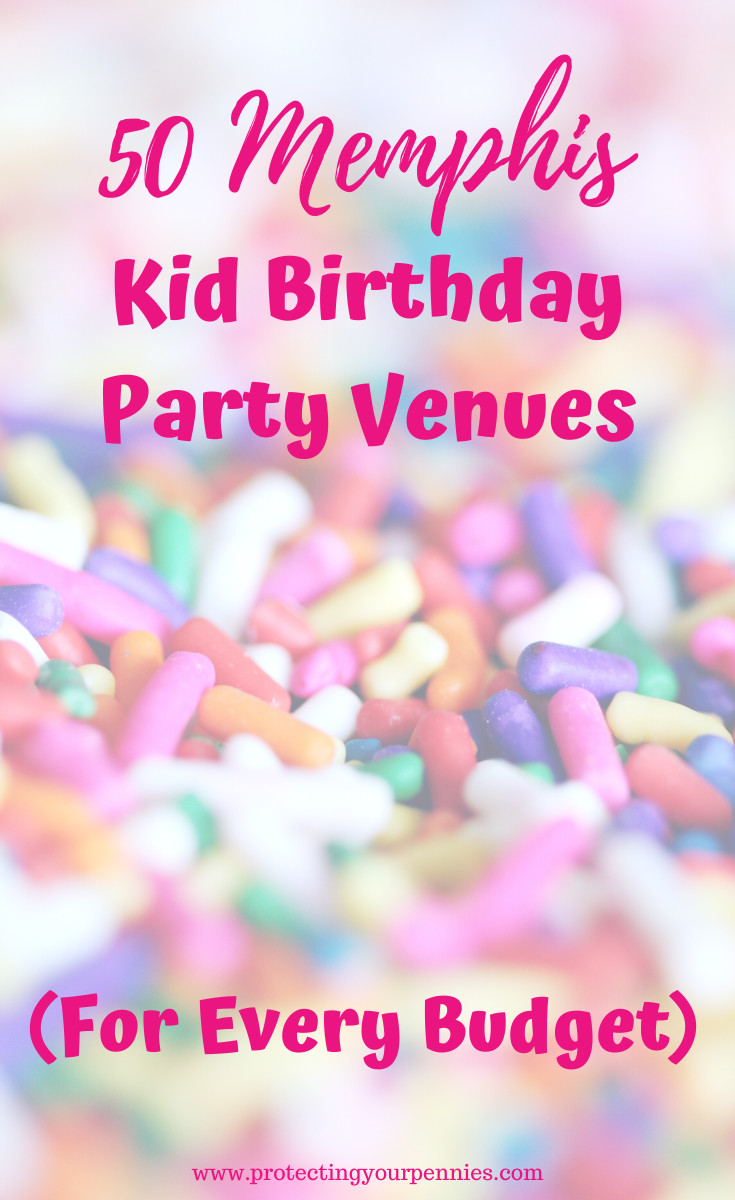 Kids Birthday Party Memphis
 Kids Birthday Party Venues In Memphis TN