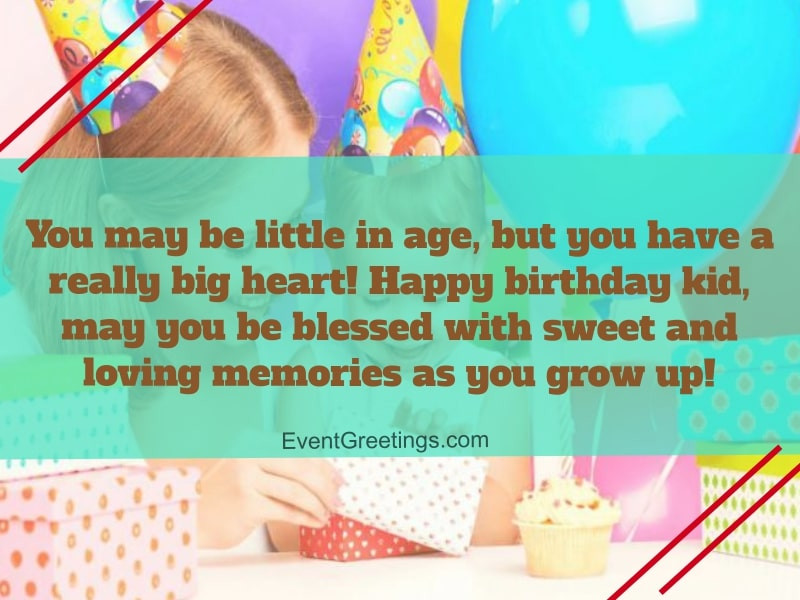 Kids Birthday Wishes
 65 Cute Birthday Wishes For Kids With Lots of Love