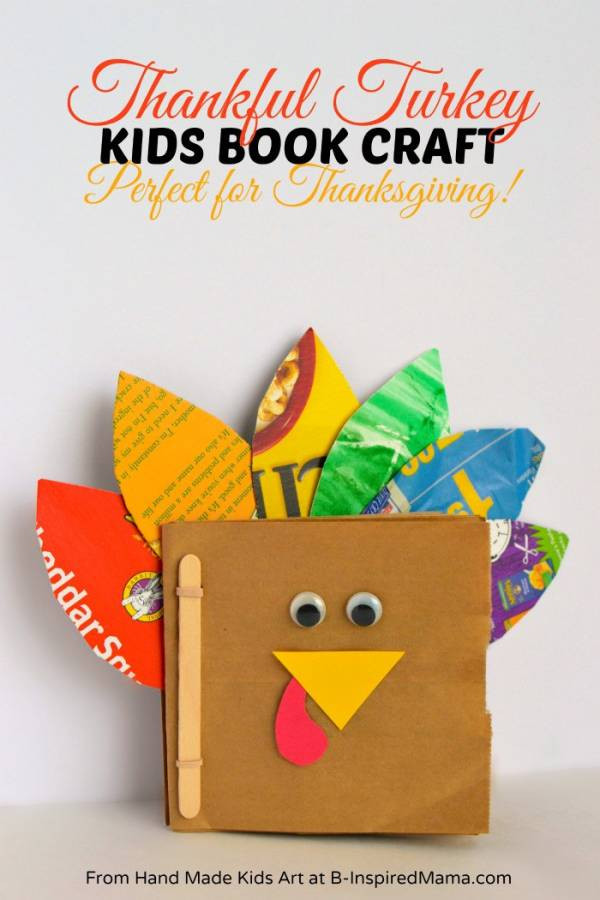 Kids Craft Book
 Make a Thankful Turkey Book with Kids – Lesson Plans